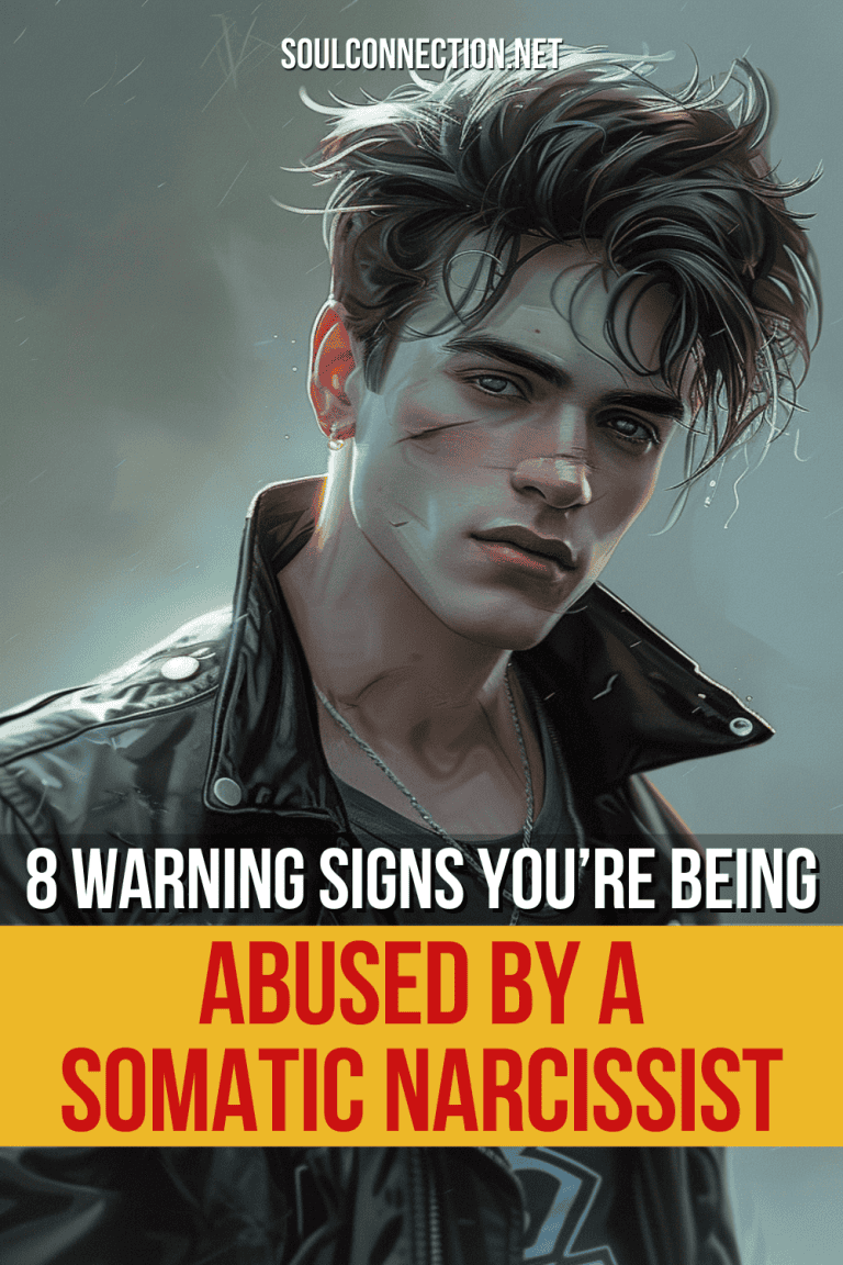 8 Warning Signs You’re Being Abused by a Somatic Narcissist