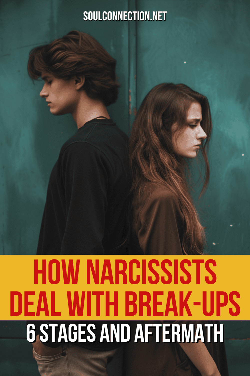 How Narcissists Handle Break-Ups: 6 Stages & Aftermath | SoulConnection.net