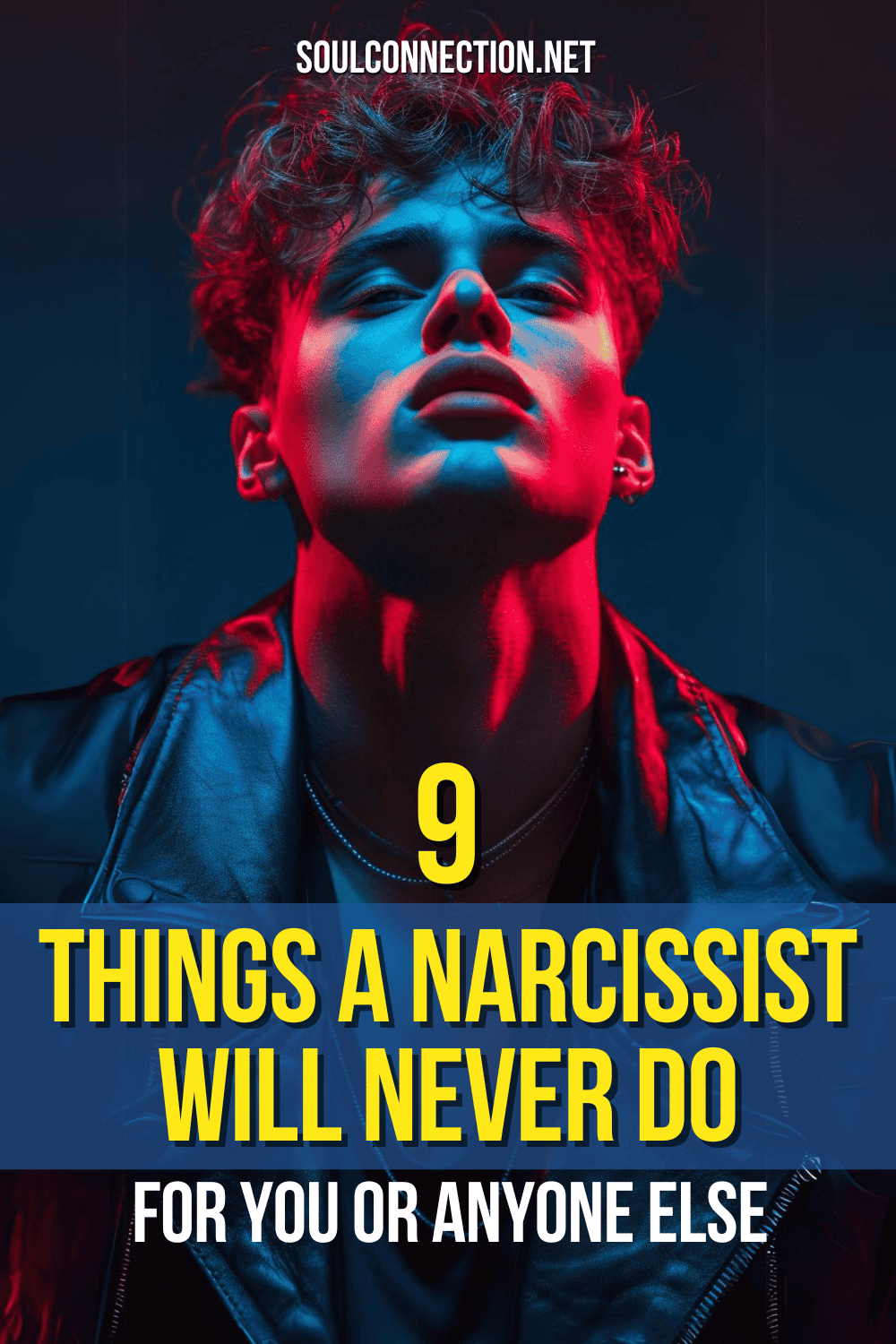 9 Things a Narcissist Will Never Do for You - SoulConnection.net