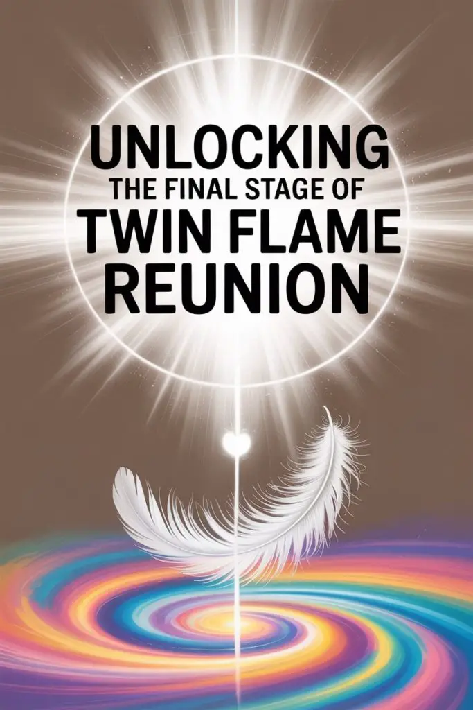 Unlocking final twin flame reunion energy with cosmic rainbow swirl, glowing aura, and spiritual feather.