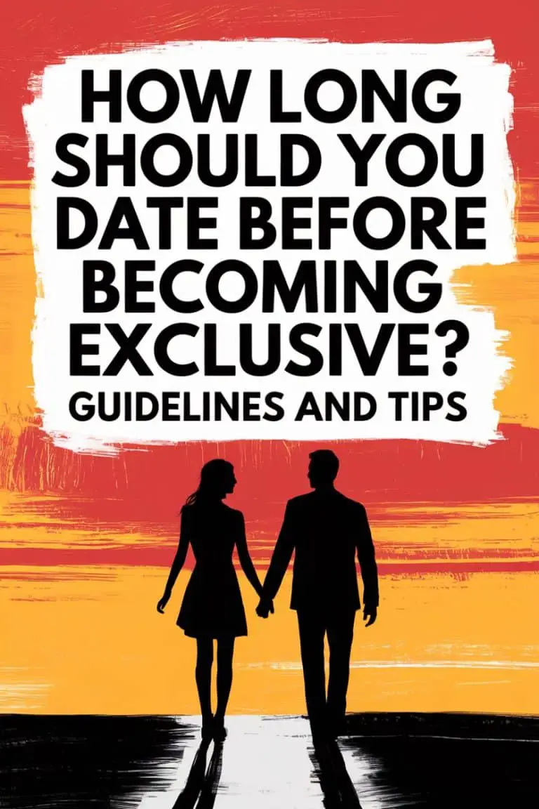 How Long Should You Date Before Becoming Exclusive? Guidelines and Tips
