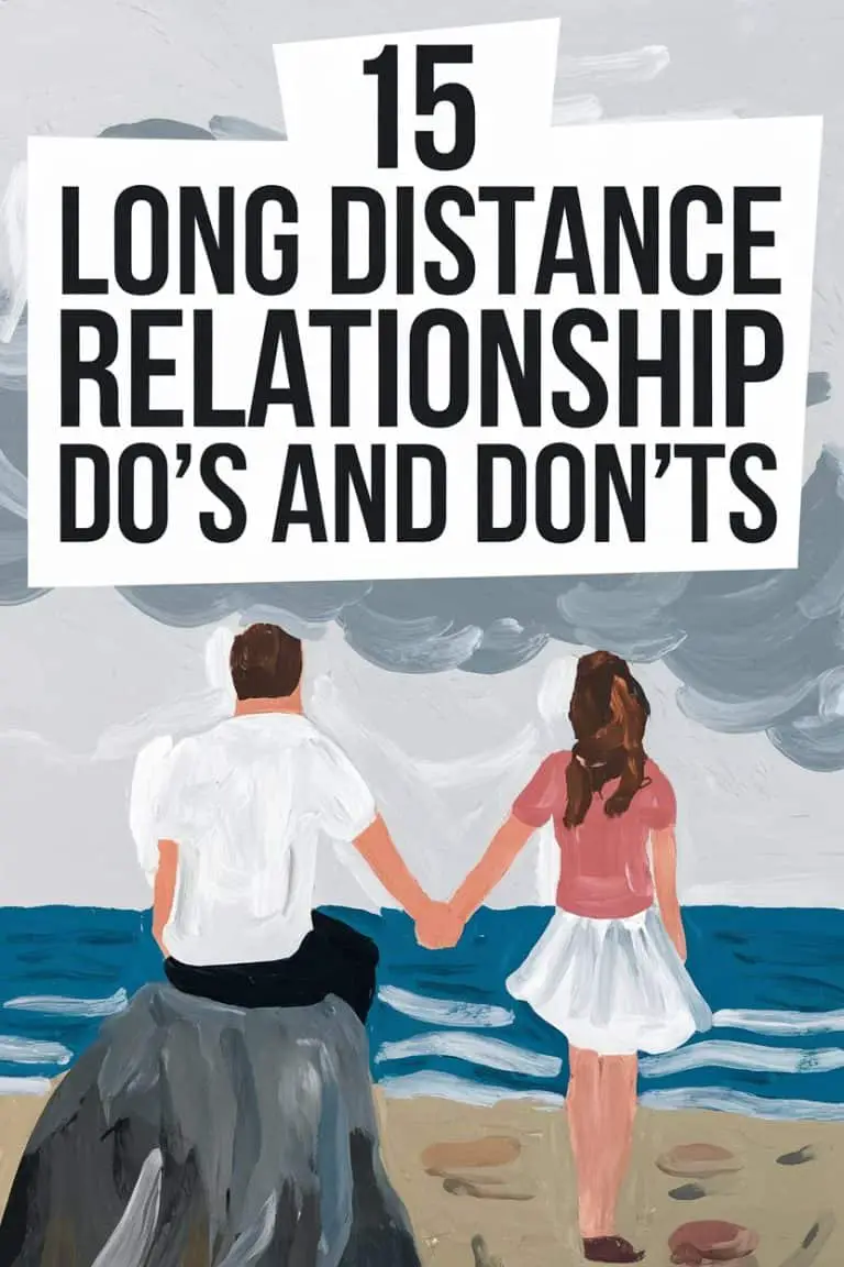15 Long Distance Relationship Do’s And Don’ts