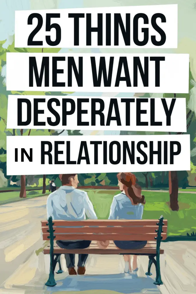 Mens relationship needs and desires for emotional connection and understanding in relationships.
