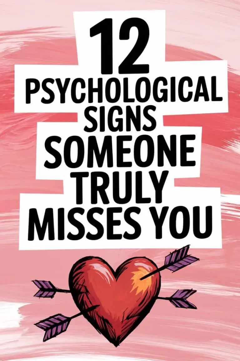 12 Psychological Signs Someone Truly Misses You