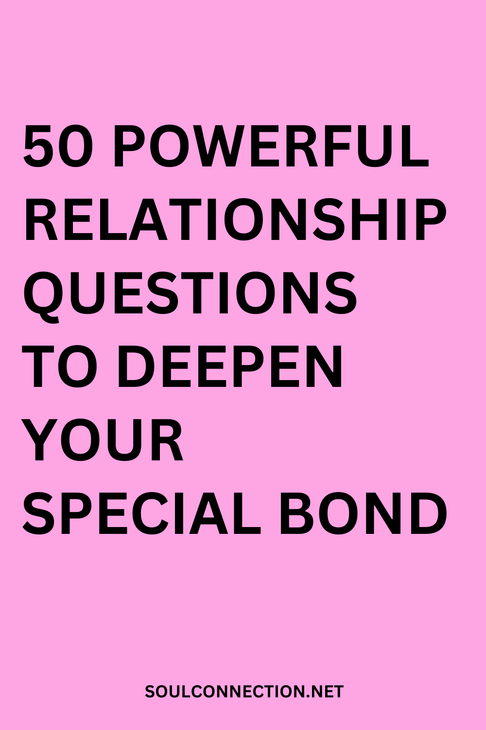Bright pink background with bold black text featuring 50 powerful relationship questions to deepen your bond.