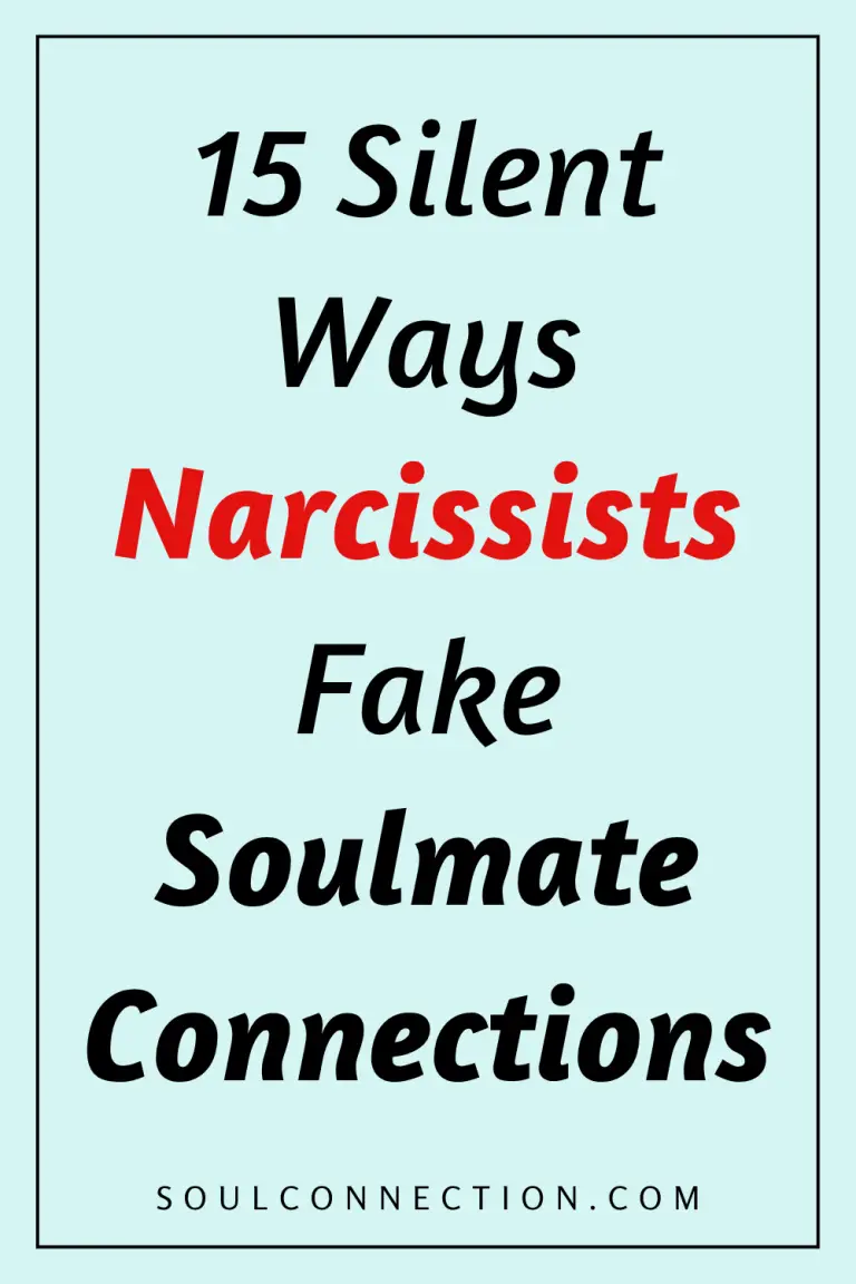 Guide to recognizing narcissists and fake soulmate connections in relationships.