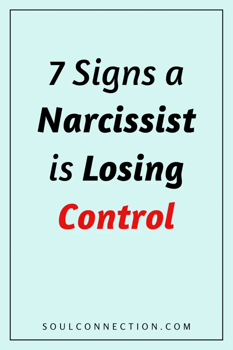 Seven Signs a Narcissist Is Losing Control in Relationships.