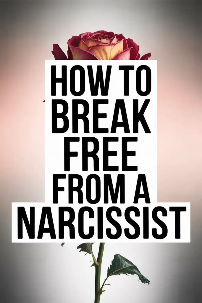 How to Break Free from a Narcissist with Rose Symbol of Growth and Liberation.
