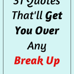 Motivational quote about overcoming breakups with red emphasis on Break Up on light blue background.