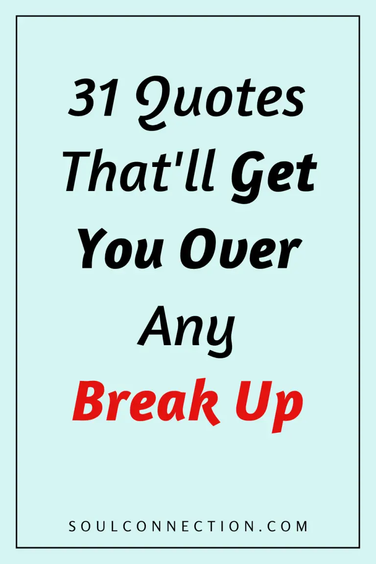 Motivational quote about overcoming breakups with red emphasis on Break Up on light blue background.