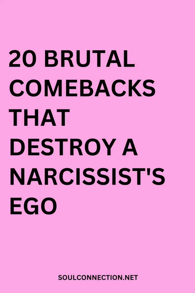 Powerful comebacks to destroy a narcissists ego on SoulConnection.net.