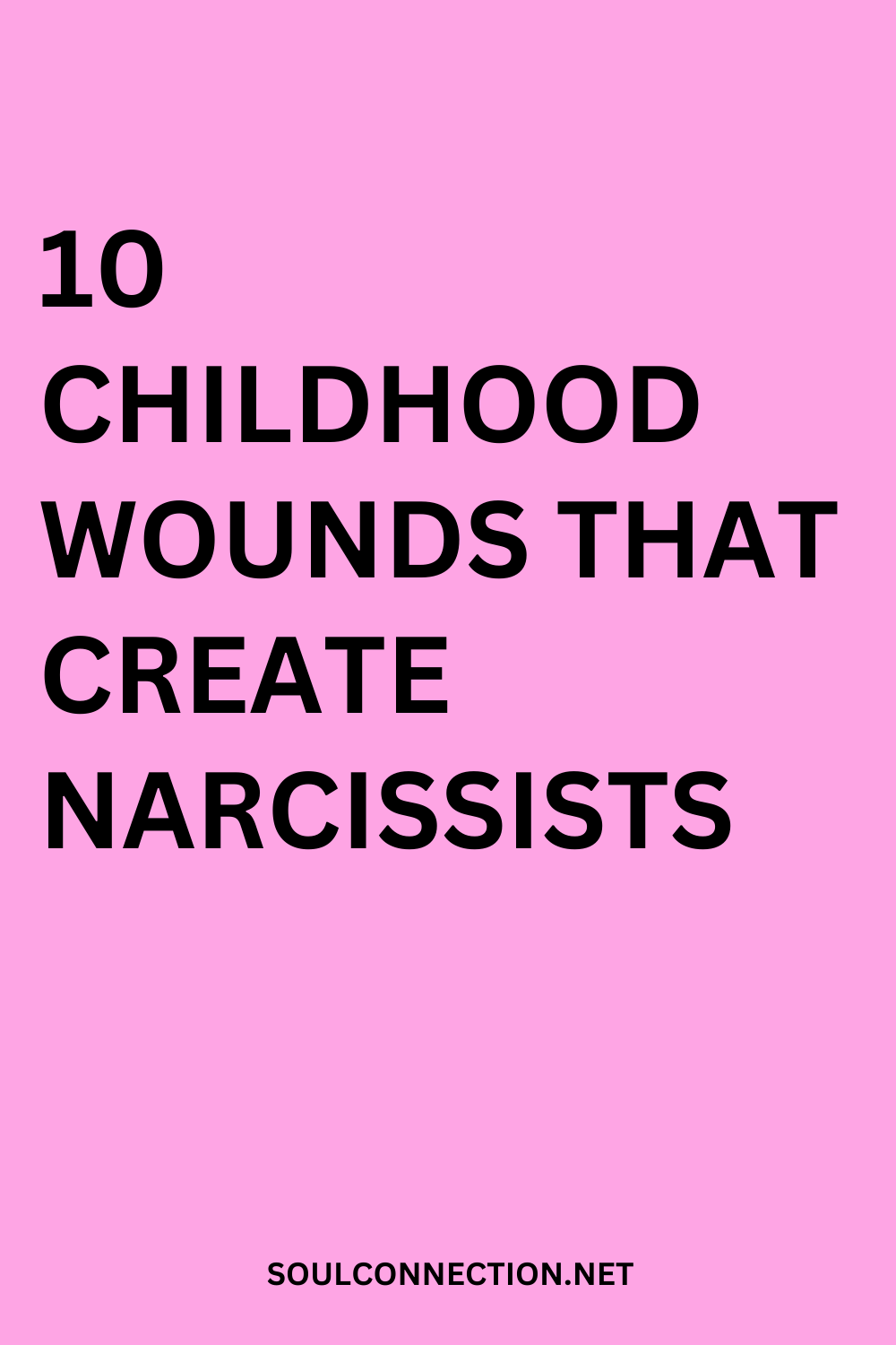 Childhood wounds that lead to narcissistic personality traits and emotional healing tips.