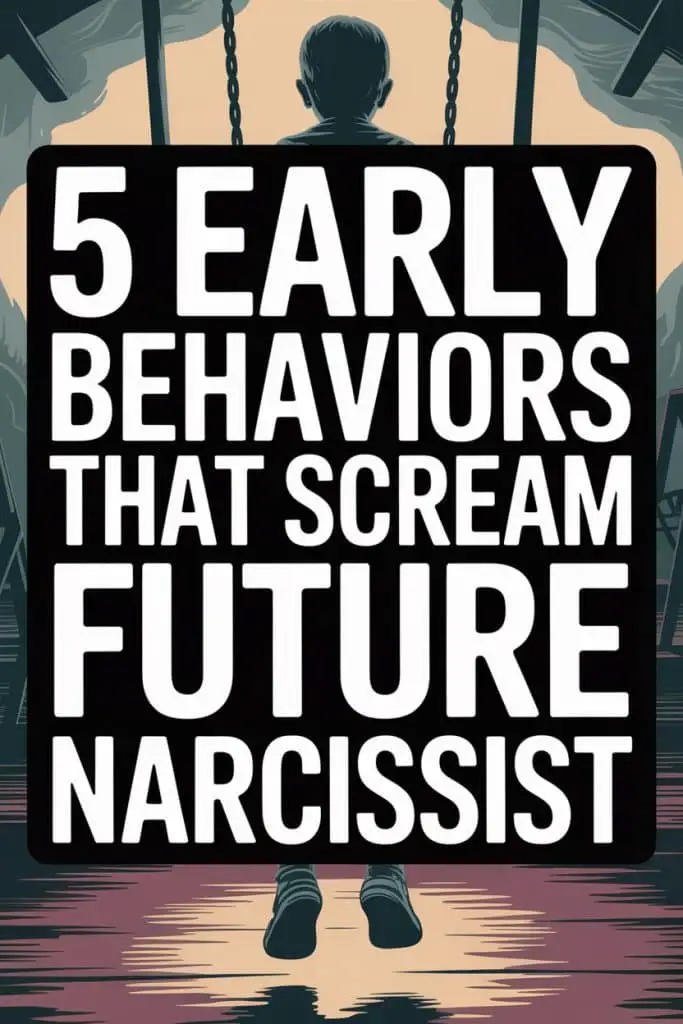 early signs someone’s a future narcissist 