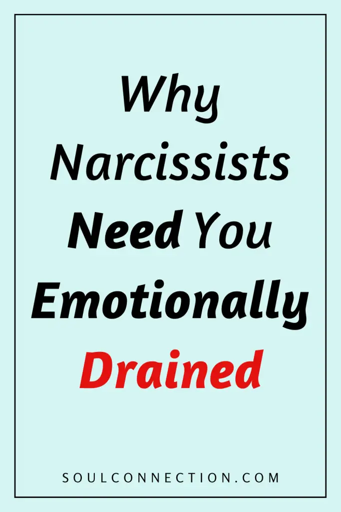 Why Narcissists Drain You Emotionally, with a bold quote from SoulConnection.com.