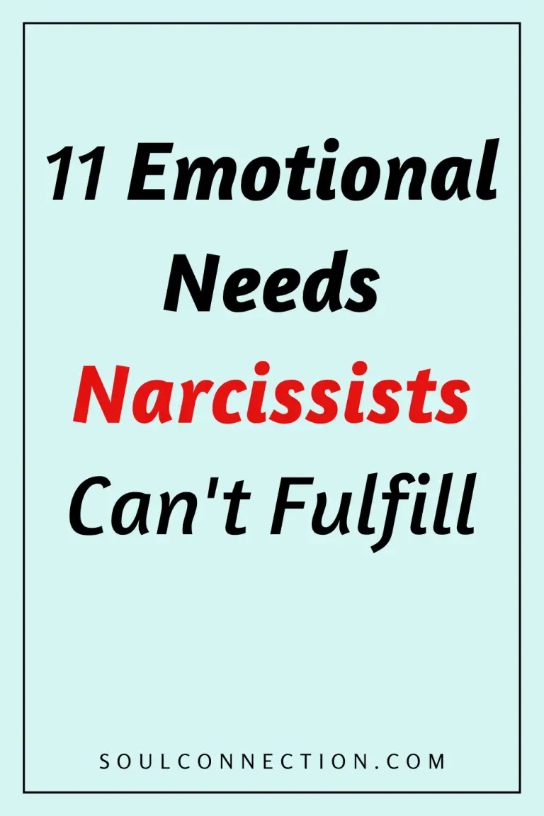 Emotional needs narcissists cant fulfill, highlighted message with website soulconnection.com and bold colors.