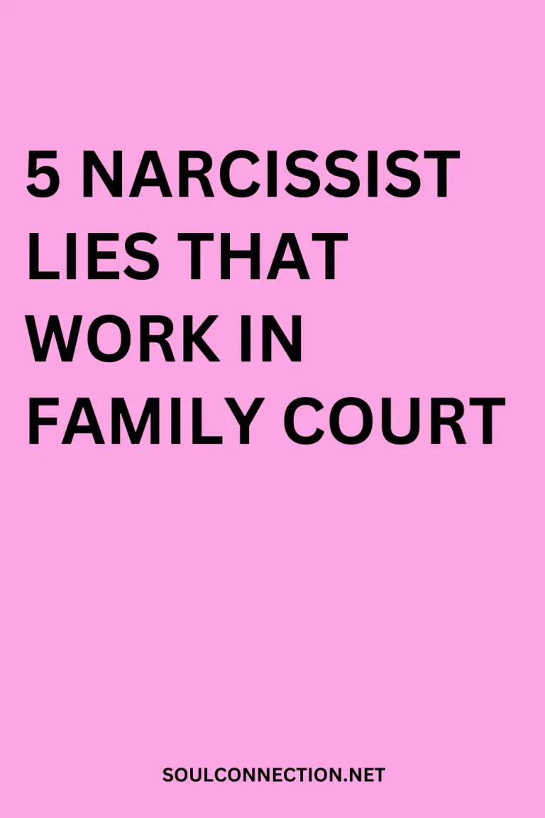 Narcissist lies in family court prevention tips from SoulConnection.net.