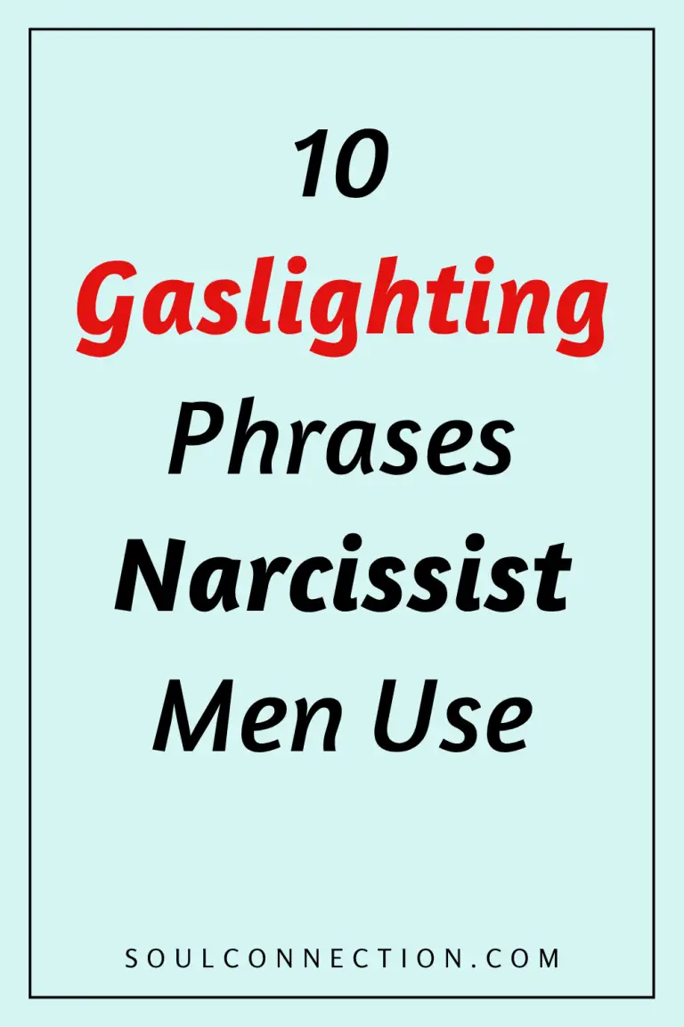 Top 10 Gaslighting Phrases Narcissist Men Use Explained.