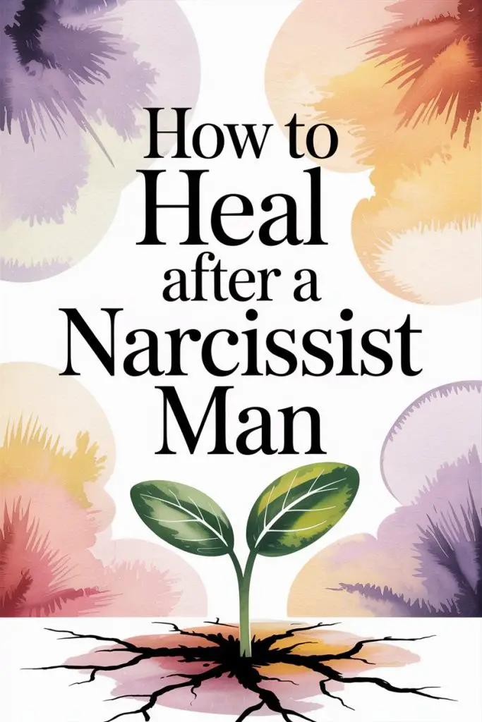Healing after a narcissist, growth, plant symbolism, watercolor floral design, emotional recovery.