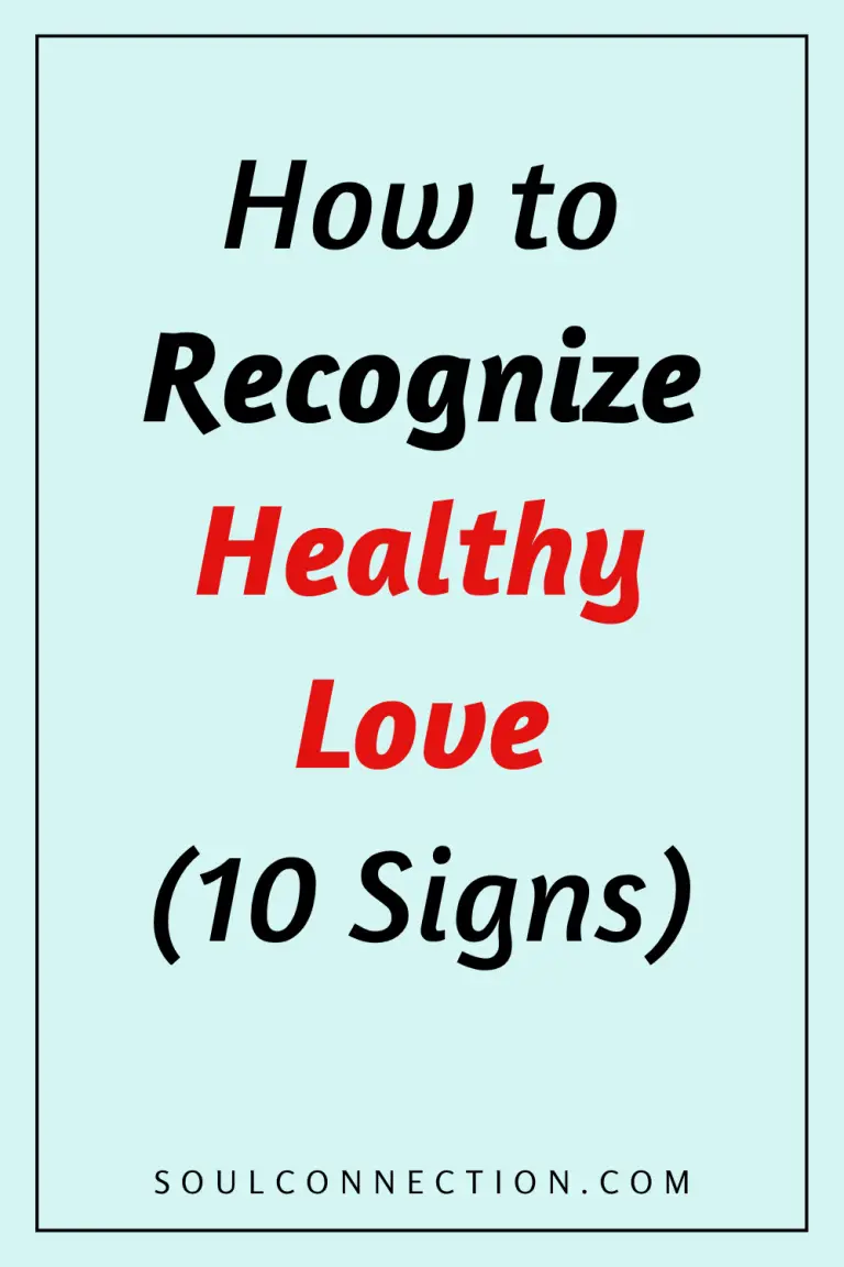 Guide to Recognizing Healthy Love Signs and Relationships.