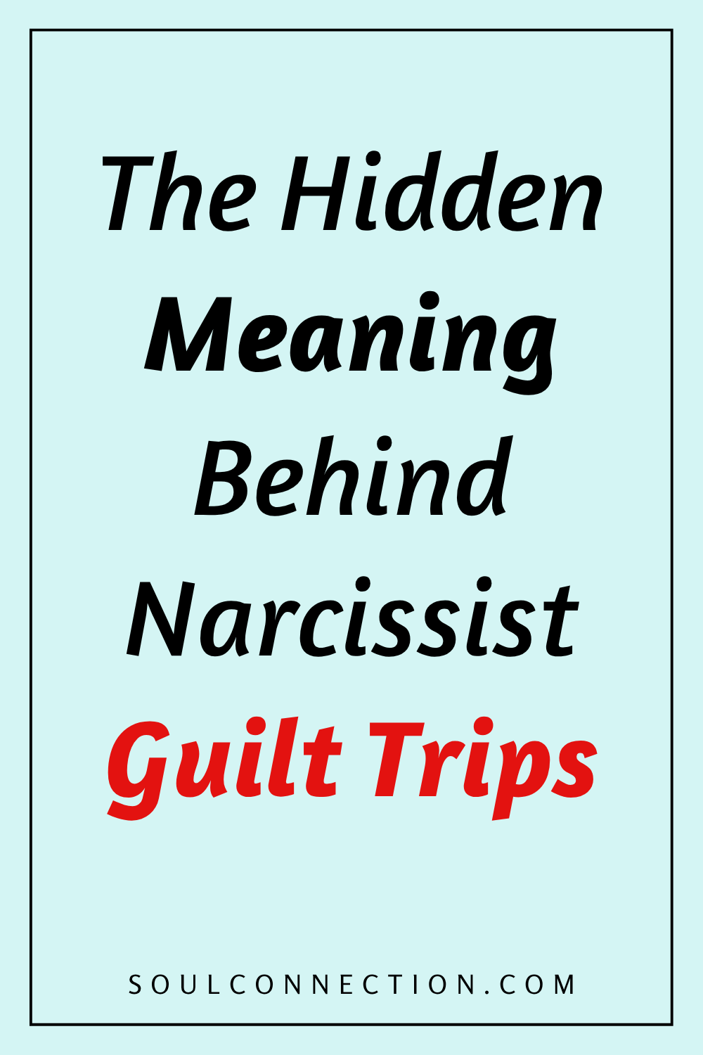 Understanding narcissist guilt trips and their hidden emotional manipulation tactics.