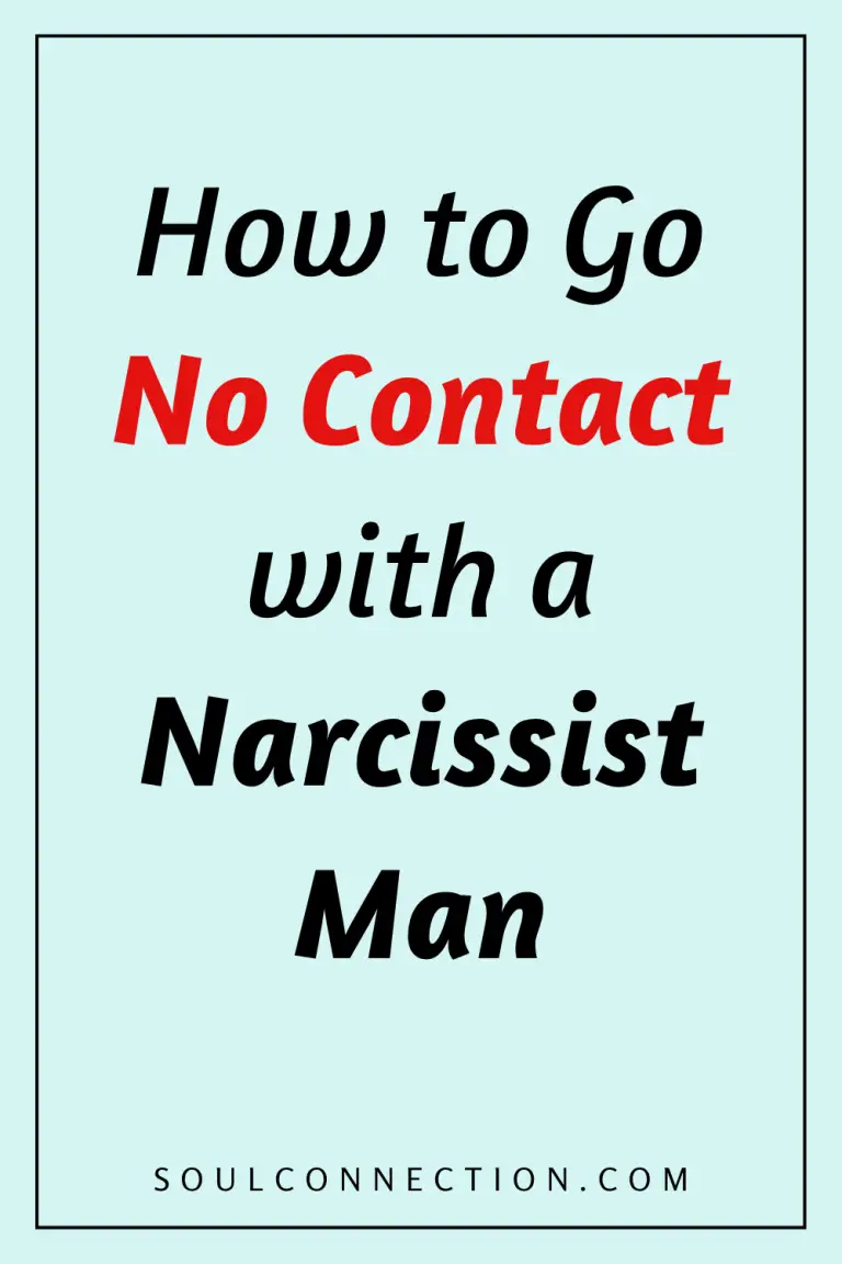 Guide on how to go no contact with a narcissist man for self-protection.