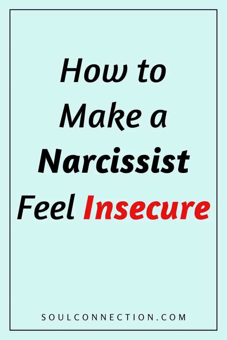 Guide to Making a Narcissist Feel Insecure | SoulConnection.com