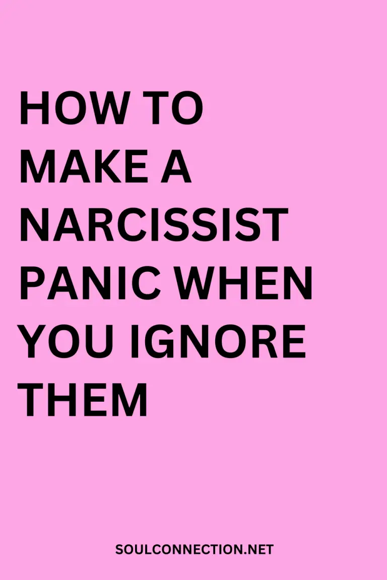 How to make a narcissist panic by ignoring them, tips from Soul Connection.