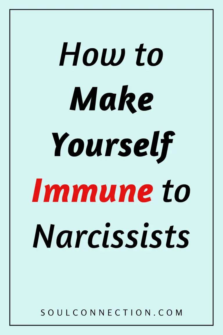 How to Make Yourself Immune to Narcissists – Self-Protection Tips from SoulConnection.com