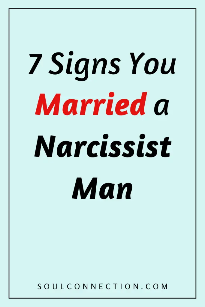 Signs You Married a Narcissist Man - Psychology and Soul Connection Insights.
