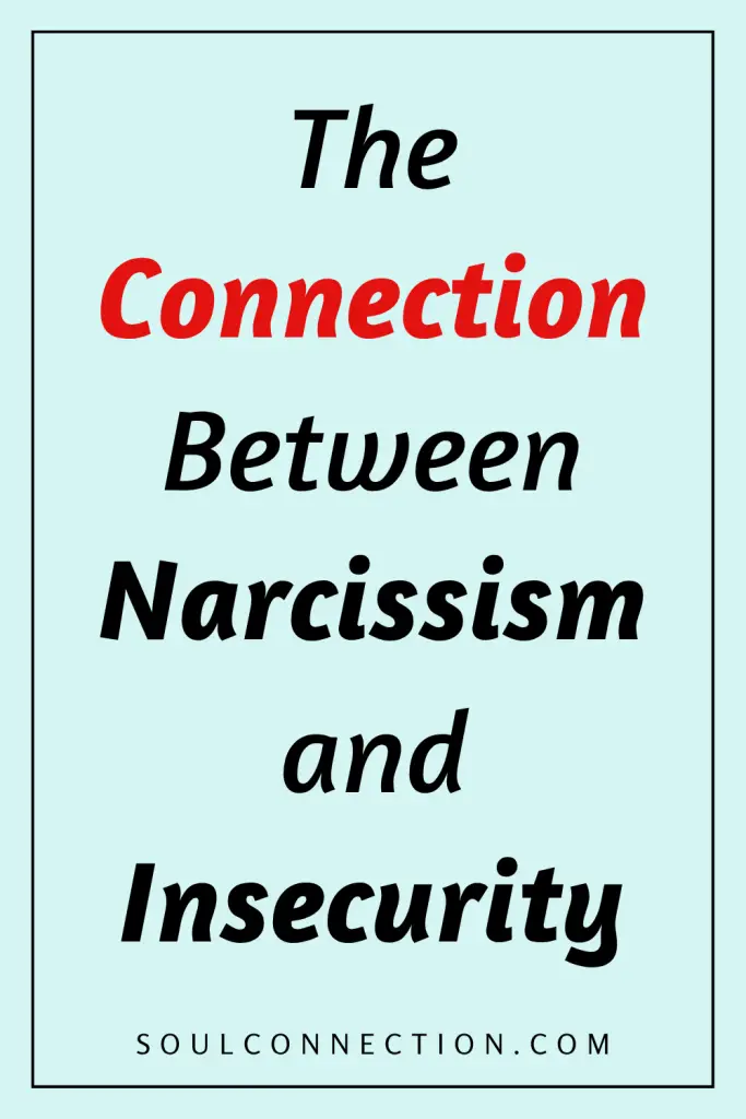 Motivational quote about healthy connection, narcissism, and insecurity in relationships from SoulConnection.com.
