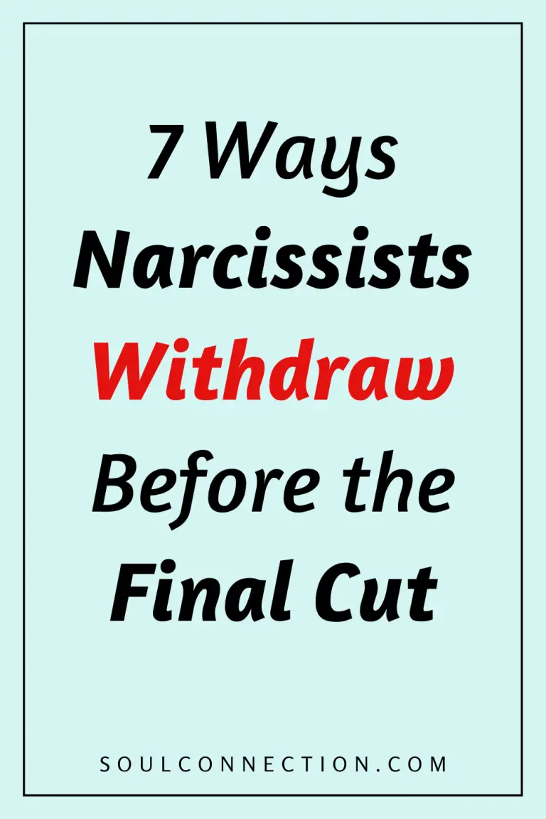 Guide to 7 Narcissist Withdrawal Strategies Before Final Breakup.