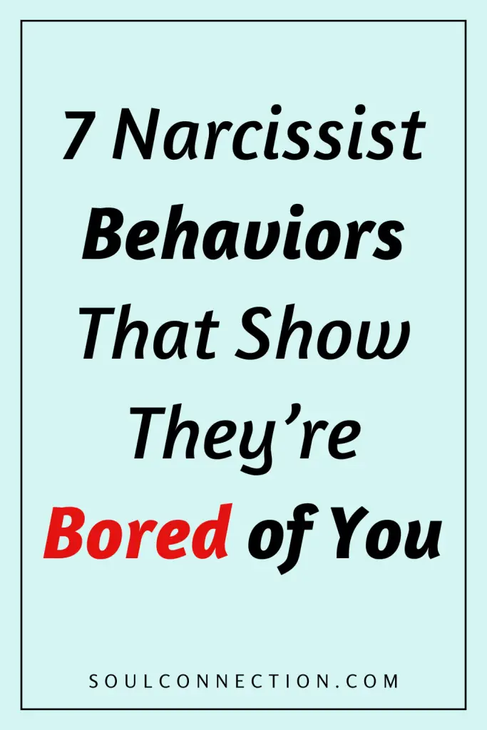 Motivational poster highlighting narcissist behaviors showing boredom and disinterest in relationships.