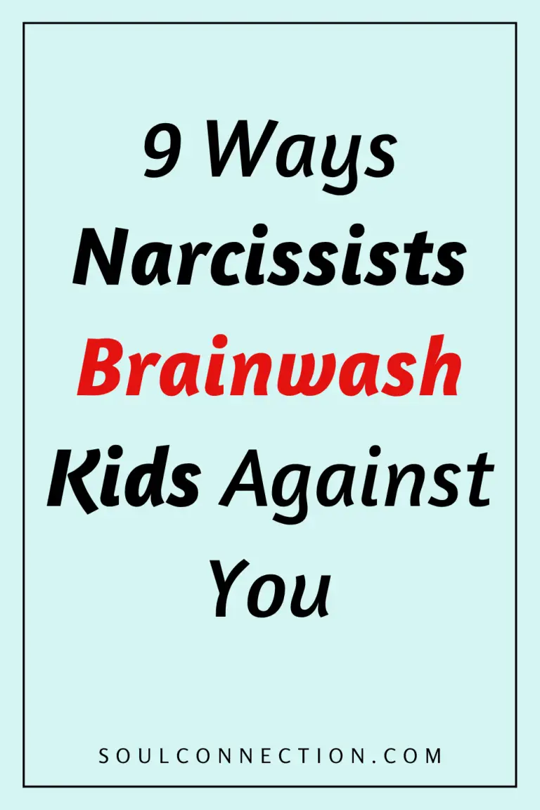 Nine Ways Narcissists Brainwash Kids Against You Explained.