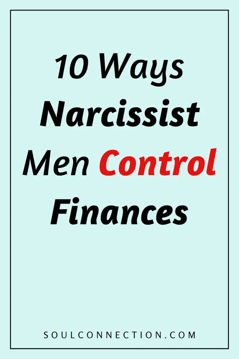 10 Ways Narcissist Men Use Control Tactics - SoulConnection.com.