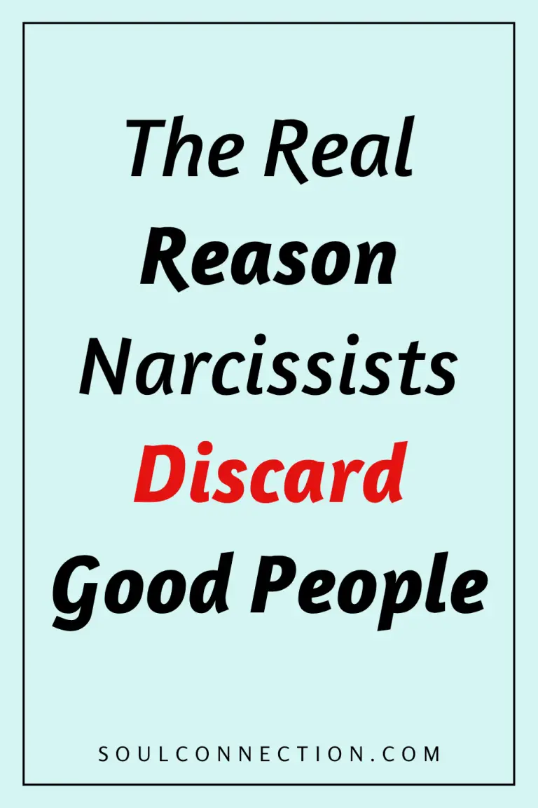 Understanding why narcissists discard good people and the real reasons behind narcissistic behavior.