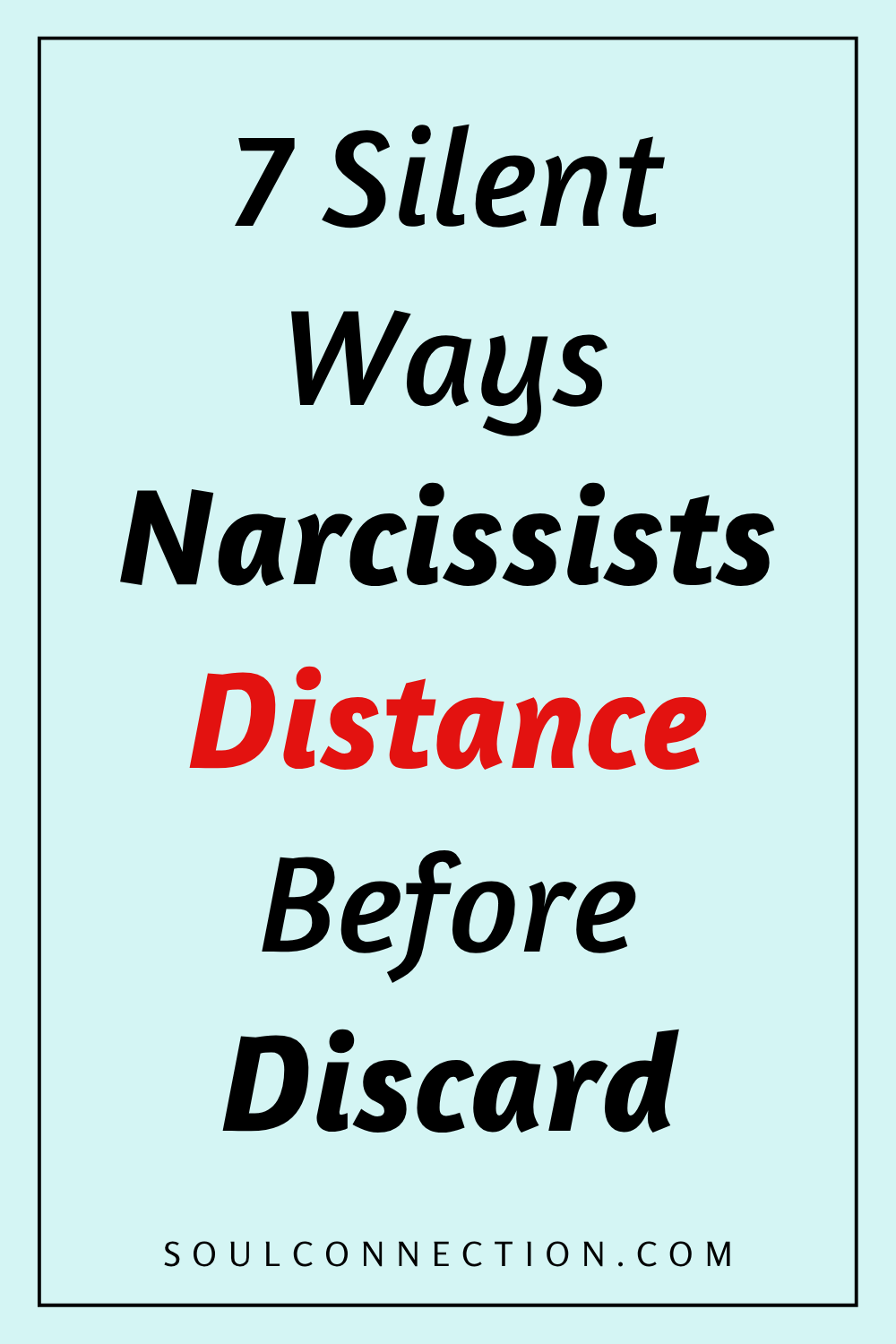 Strategies to distance yourself from narcissists before ending relationships, with tips from SoulConnection.com.