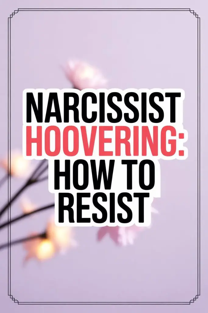 Guide to resisting narcissist hoovering with bold text and calming floral background.