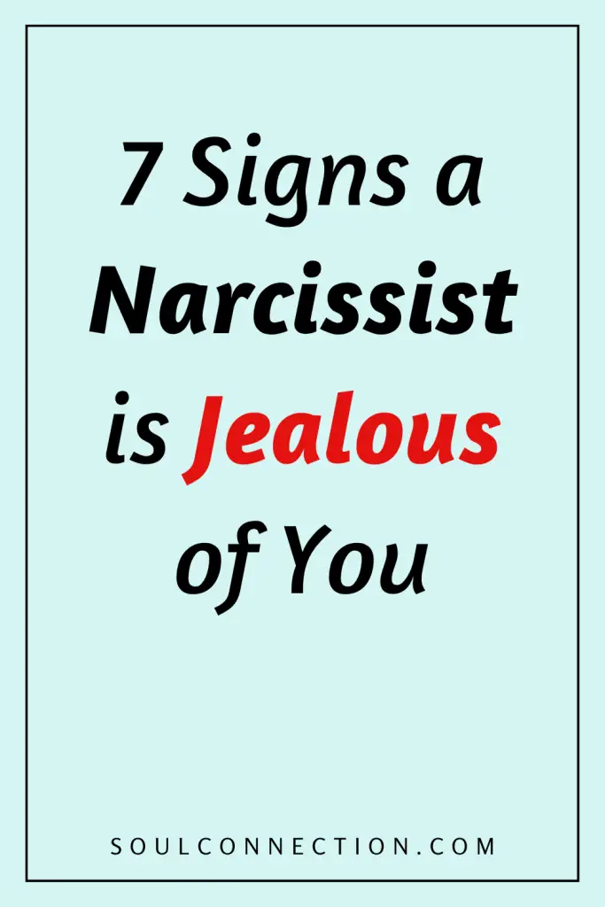 Seven Signs a Narcissist Is Jealous of You with Website Link.