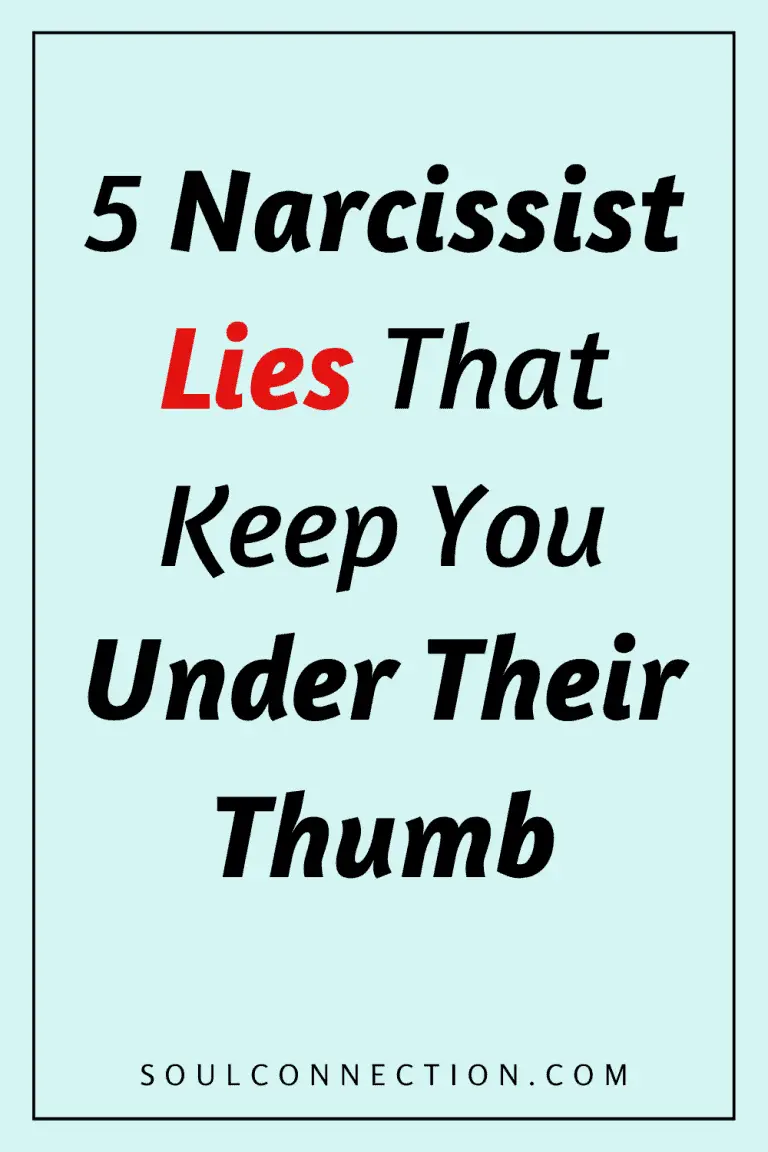 Five Narcissist Lies That Keep You Under Their Control
