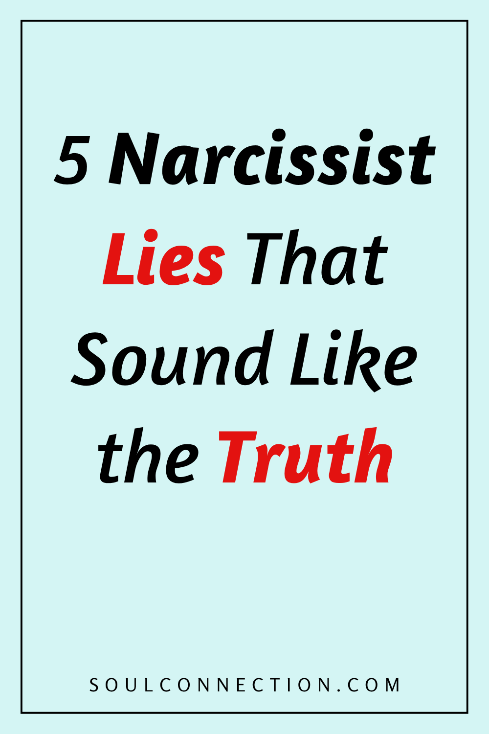 Recognize narcissist lies versus truth to identify manipulation and deception.
