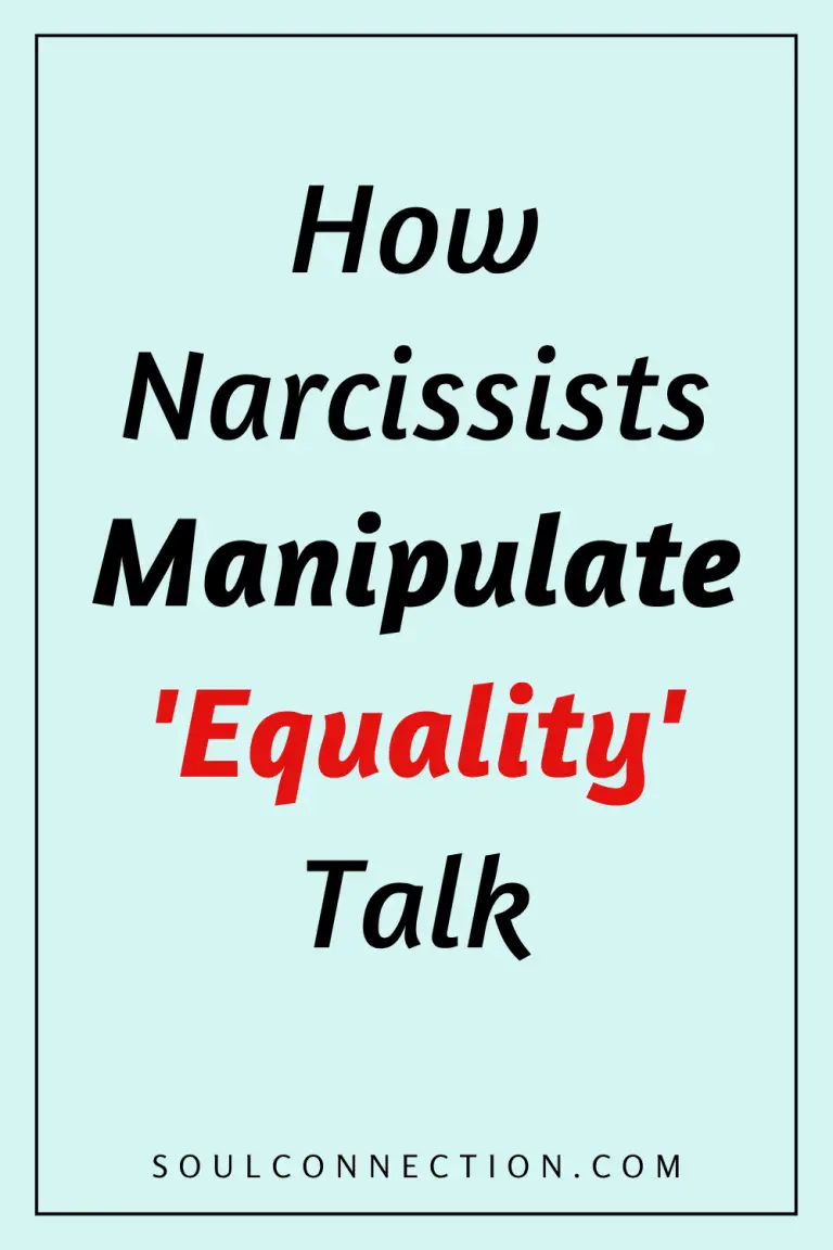 Understanding how narcissists manipulate equality talk and emotional control.