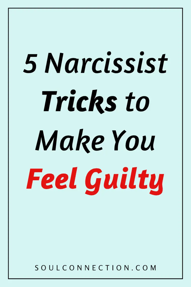Five narcissist tricks to make you feel guilty and manipulate your emotions.