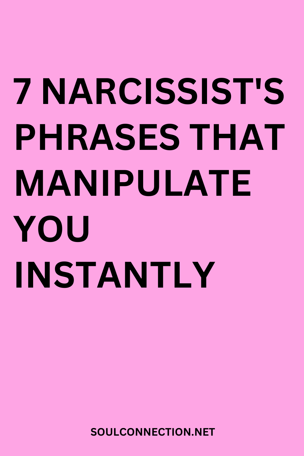Guide to 7 Narcissist Manipulation Phrases on a Pink Background.