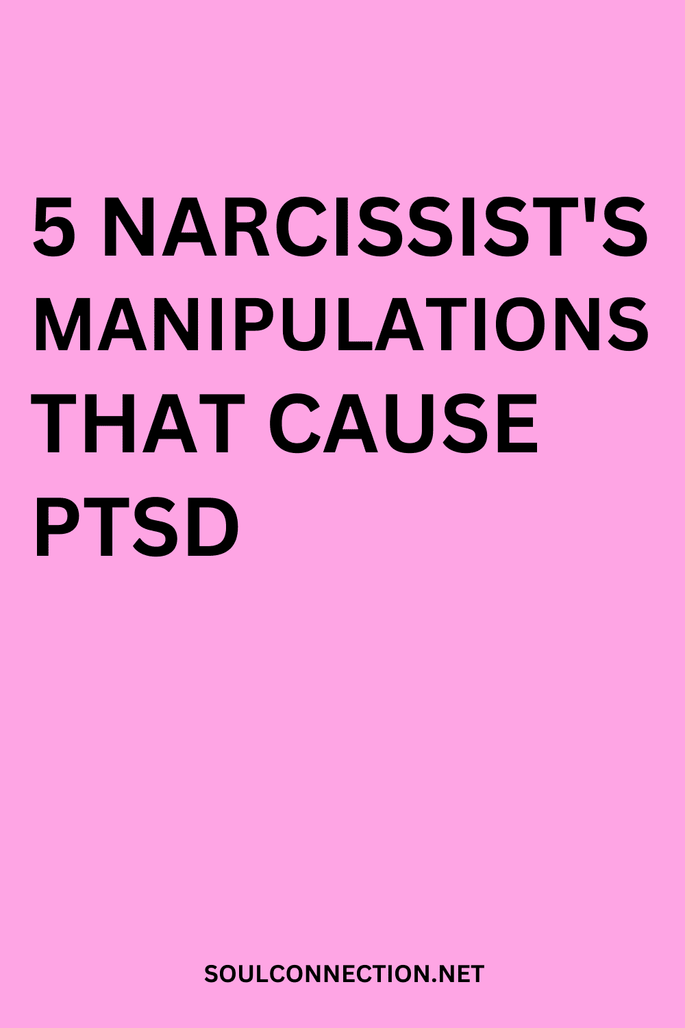 Narcissist manipulations causing PTSD awareness on pink background
