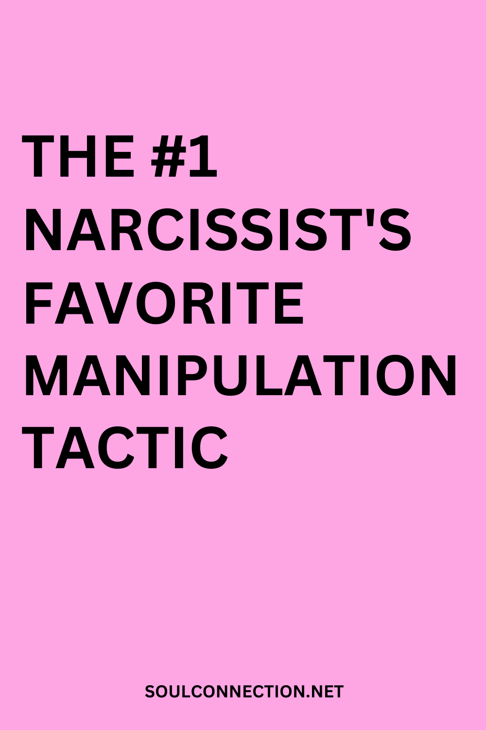 Narcissist manipulation tactic awareness visual with bold text on pink background.