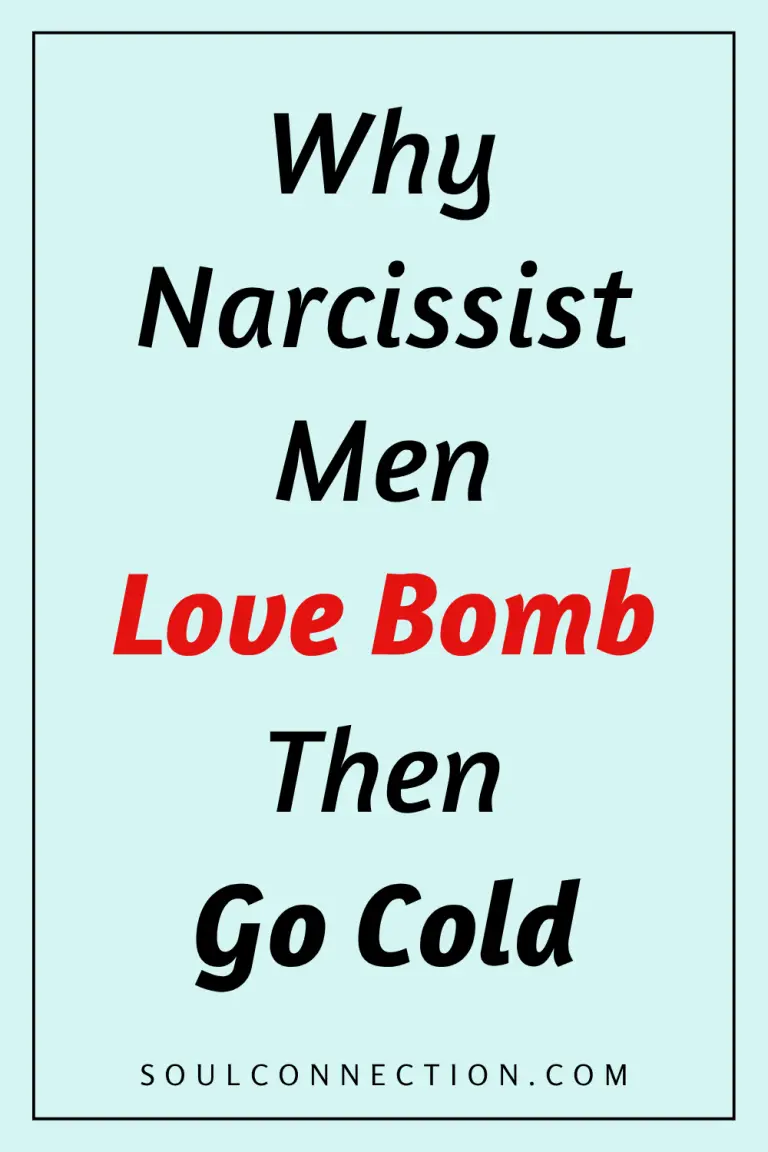 Understanding narcissist men: love bombing and cold behavior explained, psychological patterns from SoulConnection.com.