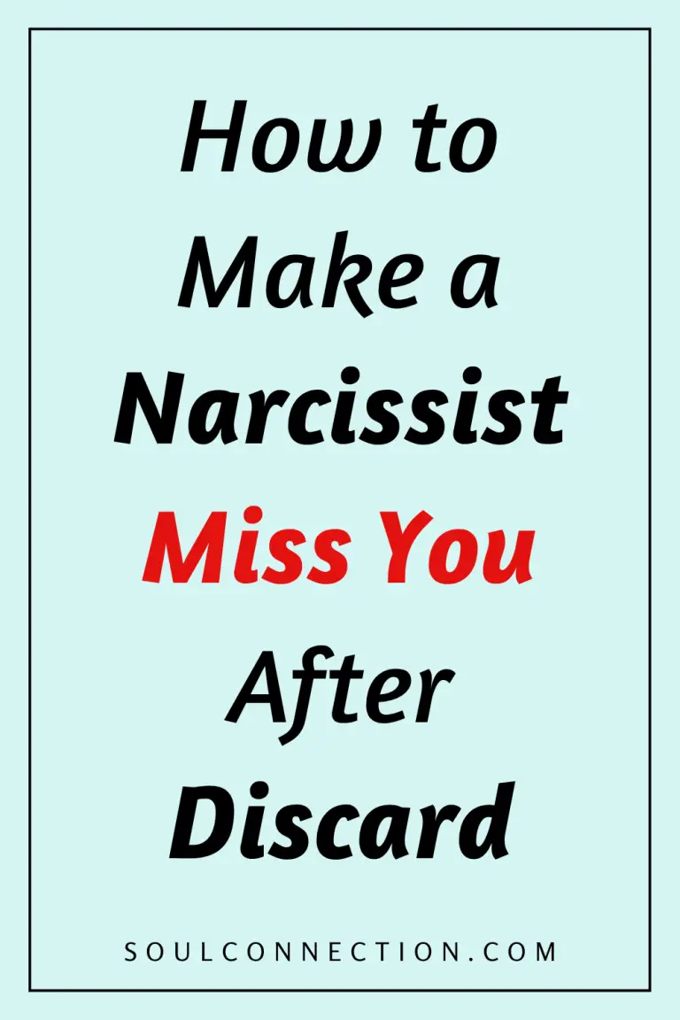 How to Make a Narcissist Miss You After Discard.