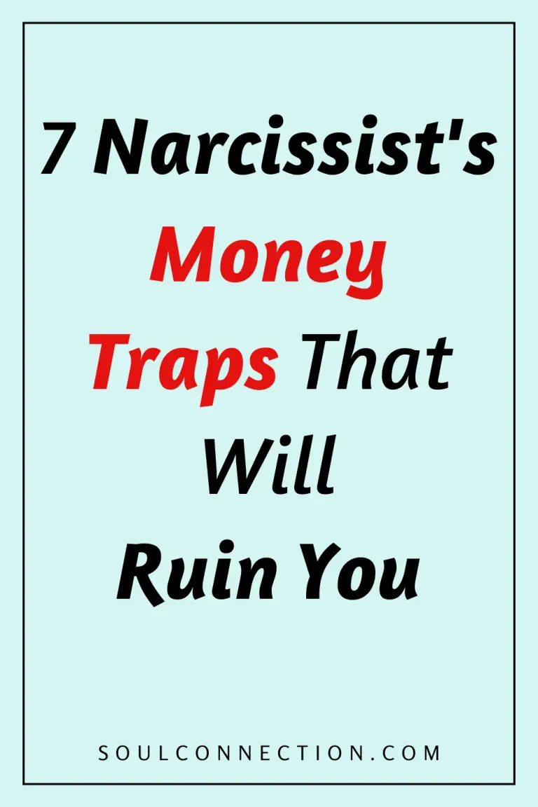 Warning about 7 Narcissist Money Traps That Can Destroy You.