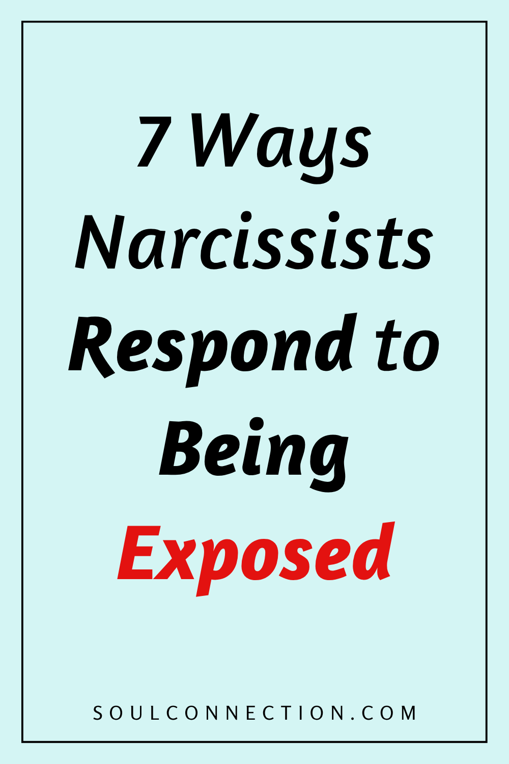 Discover 7 Narcissist Reactions to Exposure and Uncover Their True Responses.