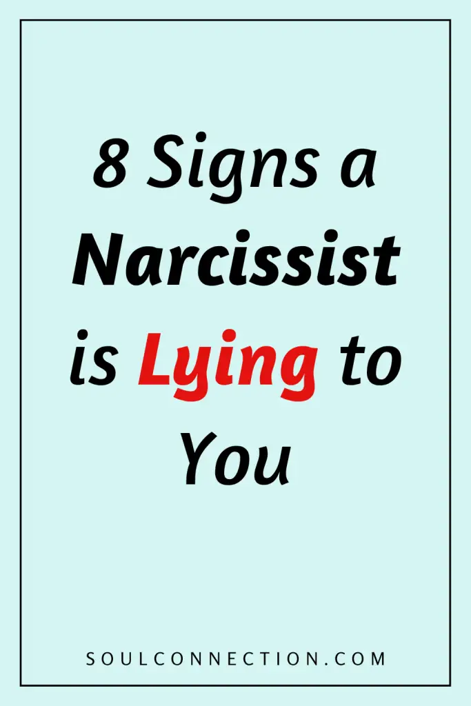 Learn 8 signs a narcissist is lying to you, with highlighted key indicators.
